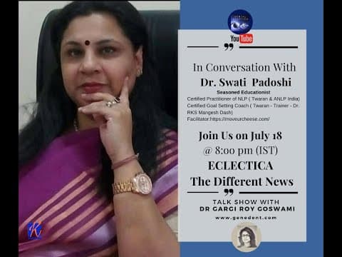 Dr Swati Padoshi on Managing Yourself in the New Normal